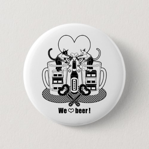 「We love beer!」モノクロ（"We love beer!" monochrome） Button