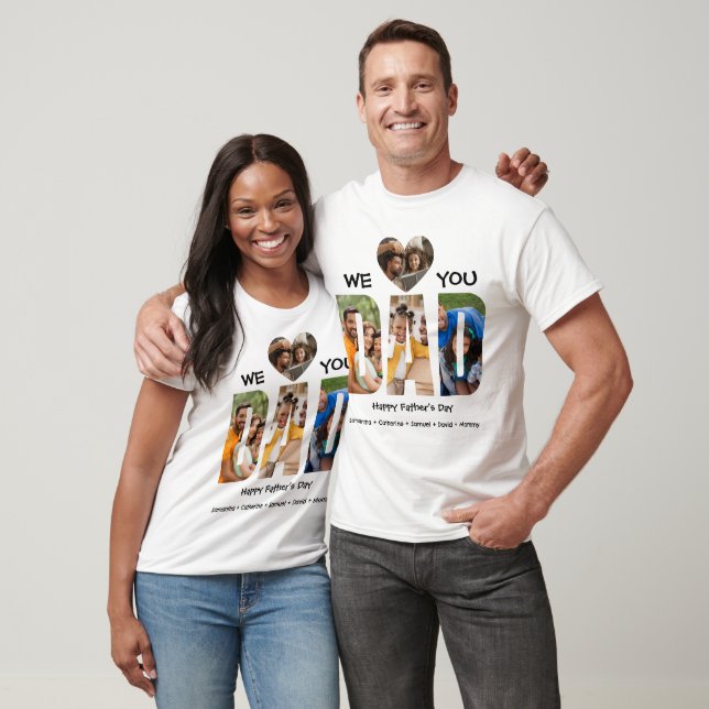 We Love Dad – 4 Photo Collage | Happy Fathers Day T-Shirt (Unisex)