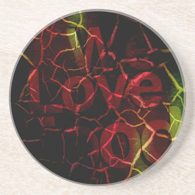 We love drink coaster (Front)