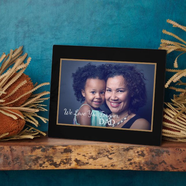 We Love Father Dad Photo Daughter Personalize Plaque (Side)