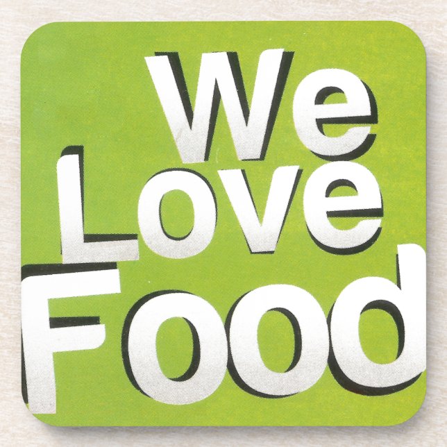 We love food beverage coaster (Front)