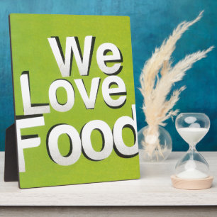 We Love Food: Hate Waste   Green & White Aesthetic Plaque