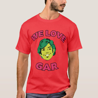 We Love Gar Neweenitans family gift T-Shirt