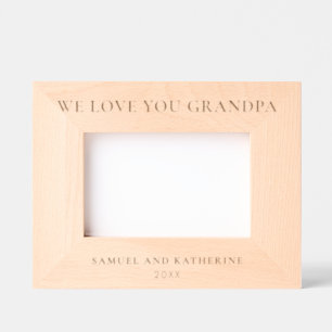 We Love Grandpa Engraved Frames