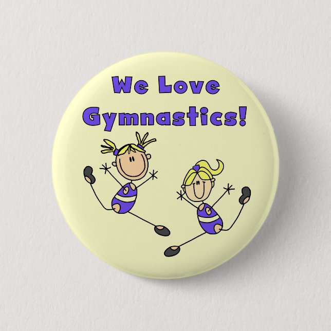We Love Gymnastics Tshirts and Gifts Button (Front)