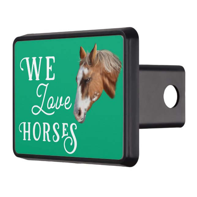 We love horses hitch cover (Left)