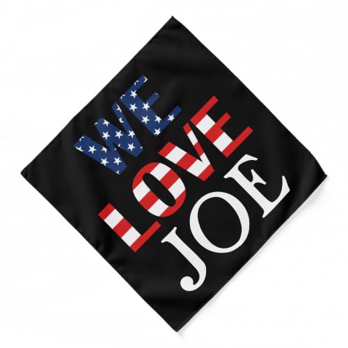 We Love Joe American Flag Bandana