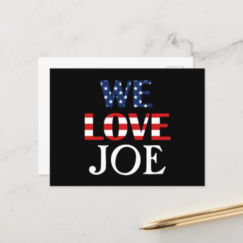 We Love Joe American Flag Postcard