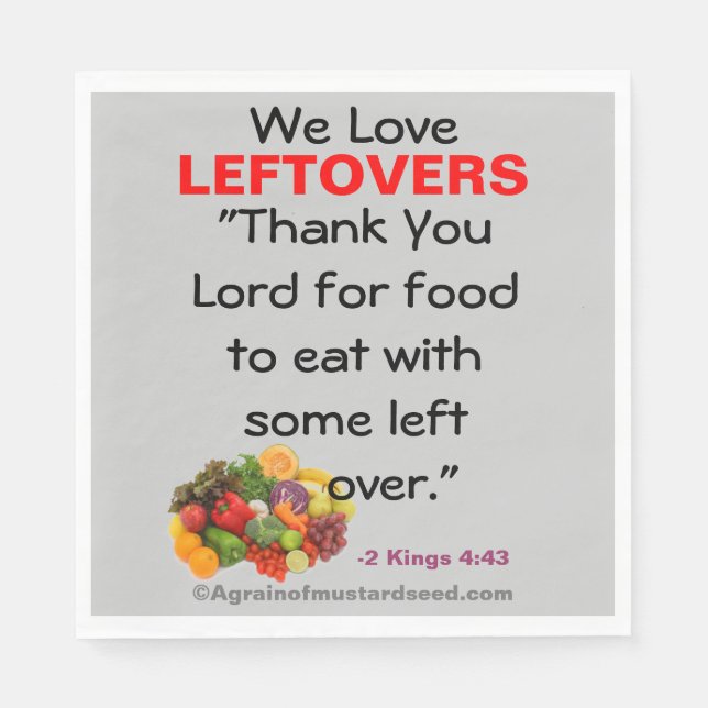 We love leftovers bible quote magnet napkins (Front)
