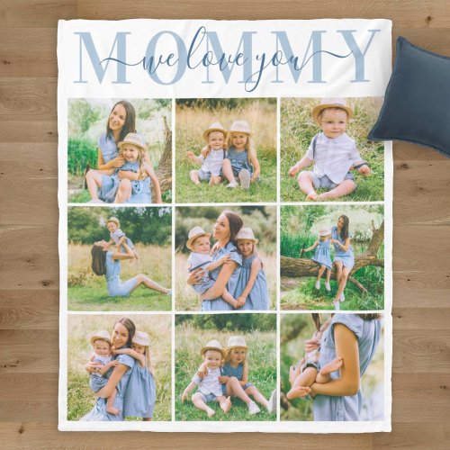 We Love Mommy Blue Mothers Day Photo Collage Fleece Blanket