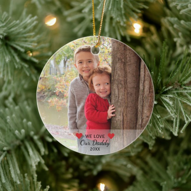 We Love Our Daddy | Hearts & 2 Photos Christmas Ceramic Ornament (Tree)