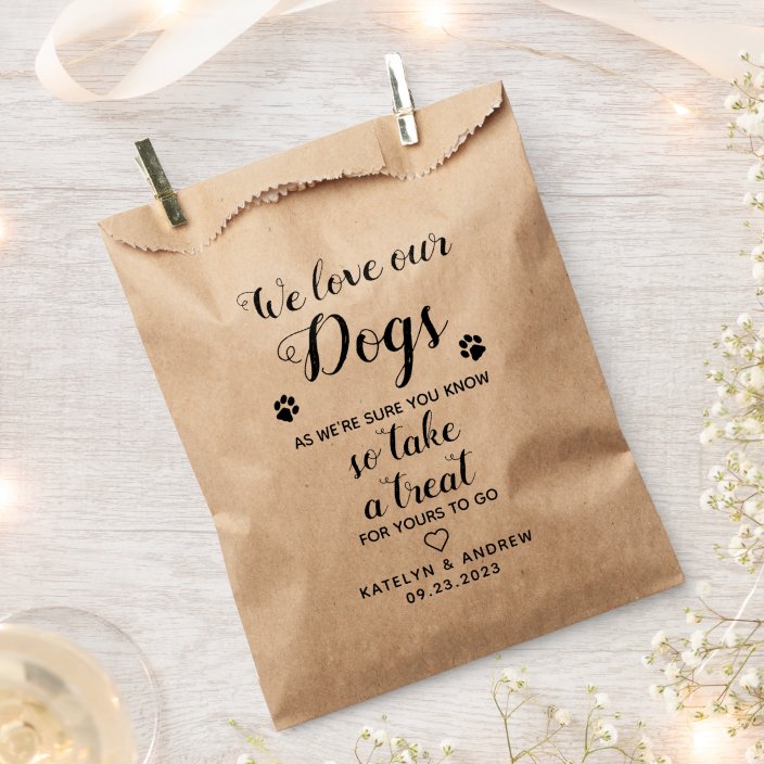 We Love Our Dogs Biscuit Bar Dog Treat Wedding Favor Bag