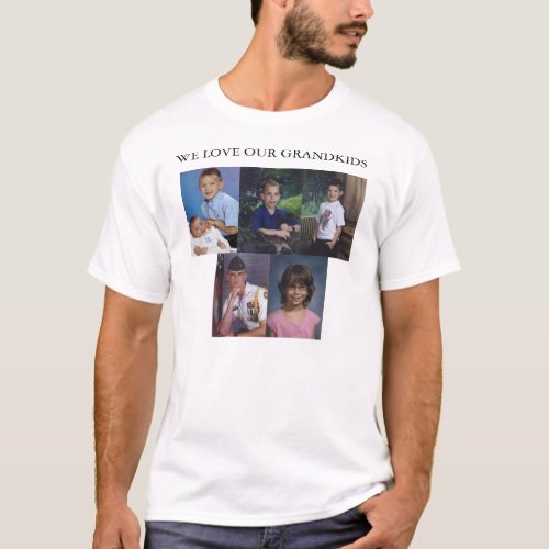 WE LOVE OUR GRANDKIDS T_Shirt