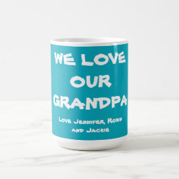 WE LOVE OUR GRANDPA Grandkids Names Cute Coffee Mug