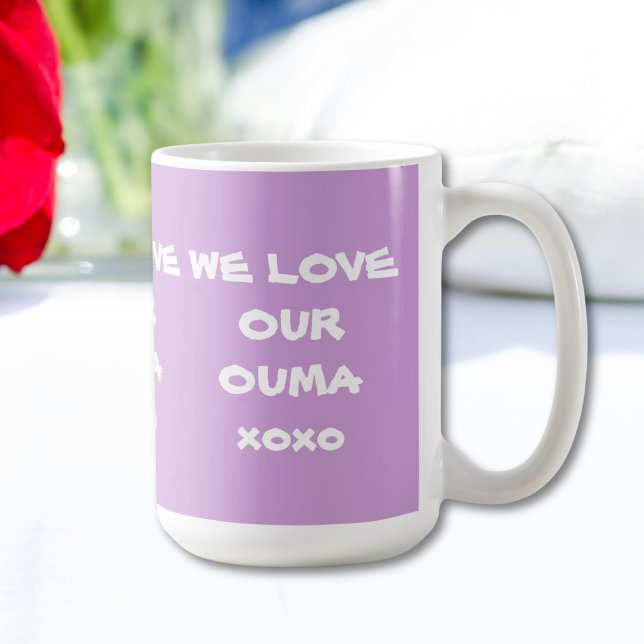 WE LOVE OUR OUMA GIFT Soft Purple and White Coffee Mug ("WE LOVE OUR OUMA XOXO" Soft Purple and White Coffee Mug for Grandma.)