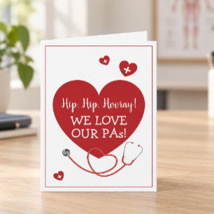 We Love Our PAs Physician Assistant Card