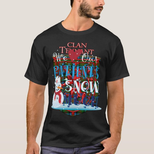 We Love Our Patients Snow Much Nurse Doctor Christ T-Shirt (Front)