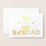 We Love Our RAD DAD | Real Foil | Father's Day Foil Card