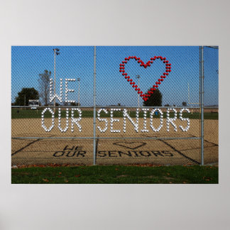 We Love Our Seniors color photo Poster