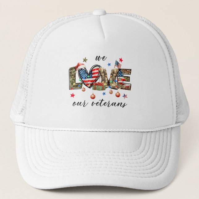 We Love Our Veterans Christmas | Festive Patriotic Trucker Hat (Front)