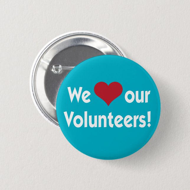 We Love Our Volunteers Heart Button (Front & Back)
