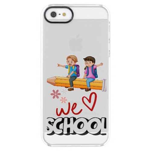 We love school clear iPhone SE55s case