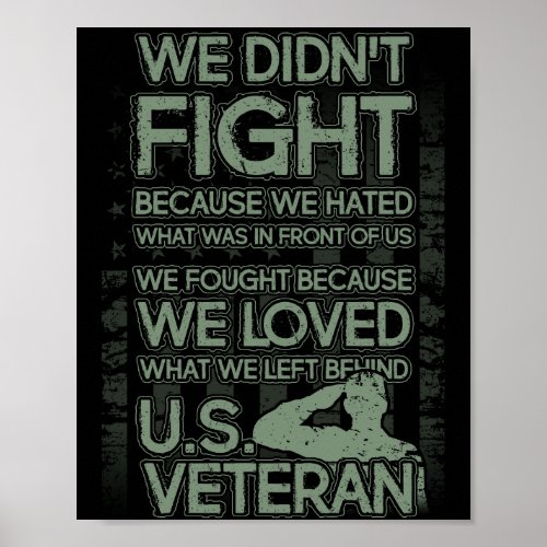 We Love What We Left Behind Veteran TShirt Poster