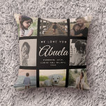 We Love You Abuela Mother's Day Photo Collage Throw Pillow<br><div class="desc">We love you,  Abuela: For the Best grandma Ever in your life a modern,  trendy instagram family photo collage throw pillow with chic script typography and your personal name and message. This is the elegant black version.</div>