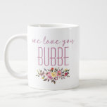 We Love You Bubbe Pink Floral Giant Coffee Mug<br><div class="desc">This awesome mug that says, "we love you Bubbe" in pink modern fonts with a watercolor floral bouquet accent is perfect for giving to your grandmother on any holiday - Christmas, Hanukkah, Valentine's Day or Mother's Day. She'll love it just like she loves you and will smile and think of...</div>