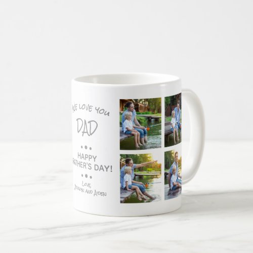 We Love You Dad 8_Photo Collage Happy Fathers Day Coffee Mug