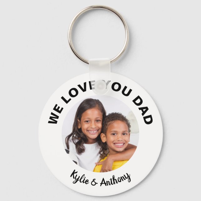 We Love You Dad Custom Photo and Names White Keychain (Front)
