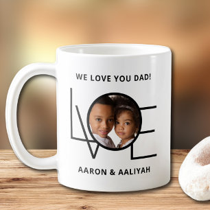 We Love You Dad Custom Photo Coffee Mug