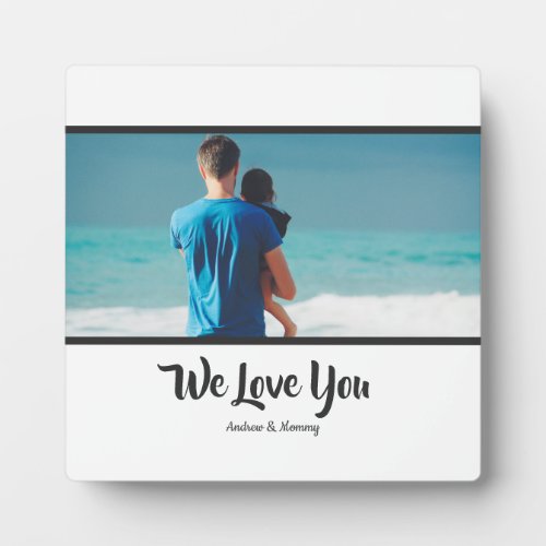 We Love you Dad  Custom Photo Fathers Day Frame 
