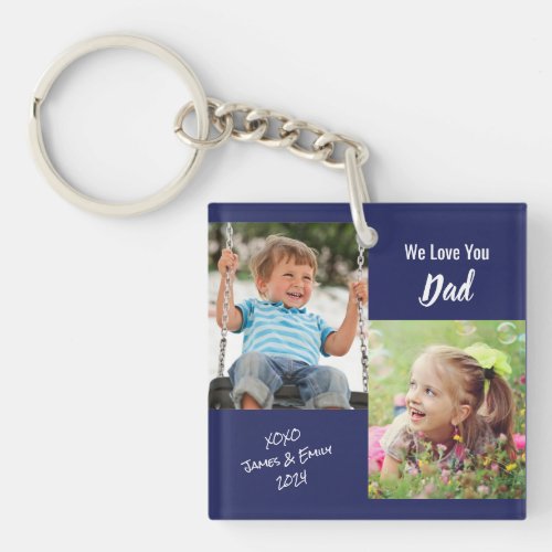 We Love You Dad Personalized Photos Blue Keychain