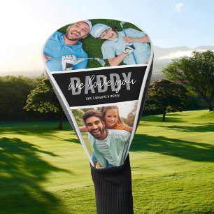 We Love You Daddy 2 Photo Black Golf Head Cover