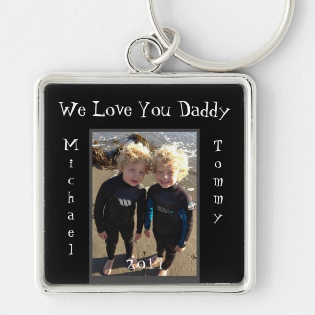 We lOve You Daddy Child Names Customize Keychain (Front)