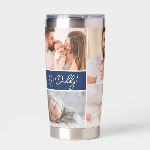 We Love you Daddy Custom Photos Father's Day blue Insulated Tumbler