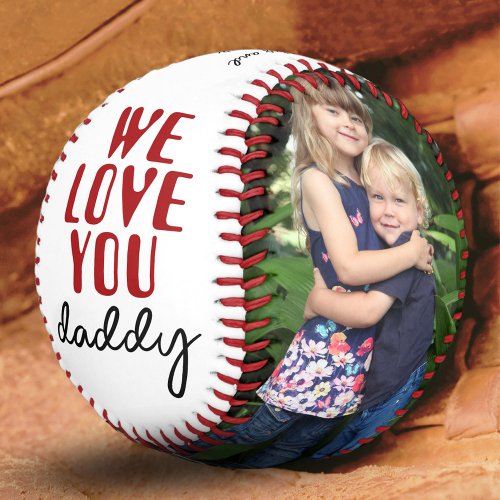 We Love You Daddy Fathers Day 2 Photo Collage Baseball