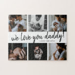 We Love You Daddy Modern 6 Photo Collage Father's Jigsaw Puzzle<br><div class="desc">A simple yet bold photo Father's Day puzzle with 6 photos and we love you daddy editable text.</div>