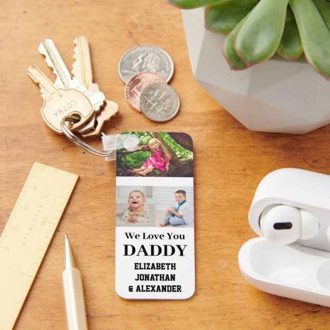We Love You Daddy Photo Collage Keychain (Desk)