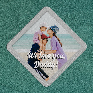 We Love You Father's Day Custom Photo Patch