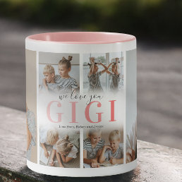 We Love You Gigi Photo Collage Mug