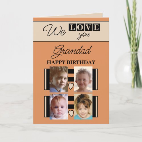 We love you grandad 4 photo orange birthday card