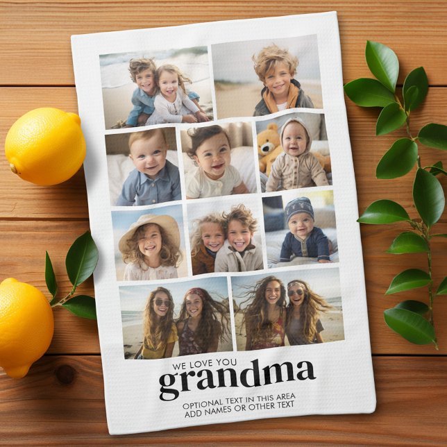 We Love You Grandma - 10 Photo Collage - Modern Kitchen Towel (Custom Kitchen Towel with Photo Collage)