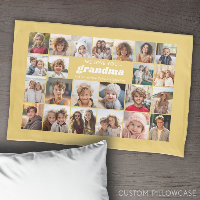 We Love You Grandma - 23 Photo Collage Pillow Case (Create Your Own Photo Collage Pillowcase)
