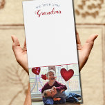 We Love You Grandma Add a Photo Magnetic Notepad<br><div class="desc">A magnetic note pad for list lovers!  Add your child's photo to to this custom paper pad and give your grocery list an upgrade!  Makes a wonderful Christmas or holiday gift for family and friends,  especially Grandmas!!</div>