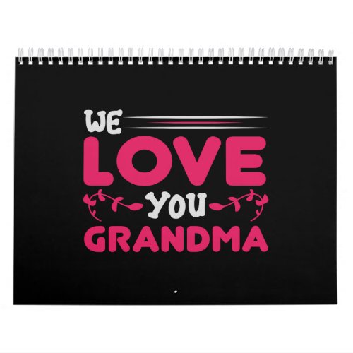 we love you grandma calendar