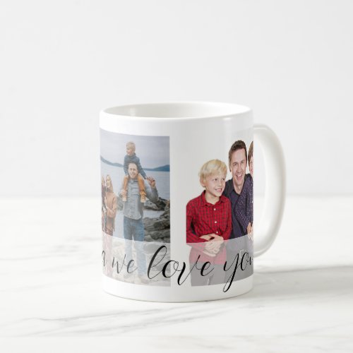 We Love You Grandma Coffee Mug