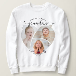 We Love You Grandma Heart-Shaped Photo Collage Sweatshirt