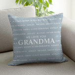We Love You Grandma Personalized Kids Names Throw Pillow<br><div class="desc">Say we love you to grandma this holiday season with a personalized Christmas gift throw pillow featuring grandchildren kids names. All text in this design is editable so you can add your own message or text. Available in a variety colors,  styles and products.</div>